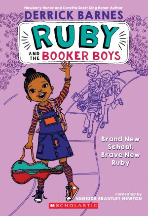 [Ruby and the Booker Boys 01] • Brand New School, Brave New Ruby